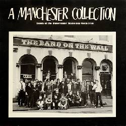 A Manchester Collection (Bands Of The Manchester Musicians Collective)