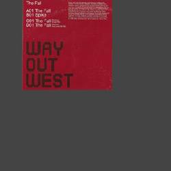 WAY OUT WEST, The Fall