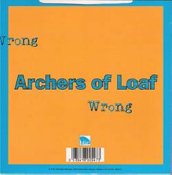SMALL / ARCHERS OF LOAF, True Zero Hook / Wrong