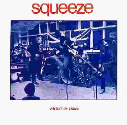 SQUEEZE, Packet Of Three