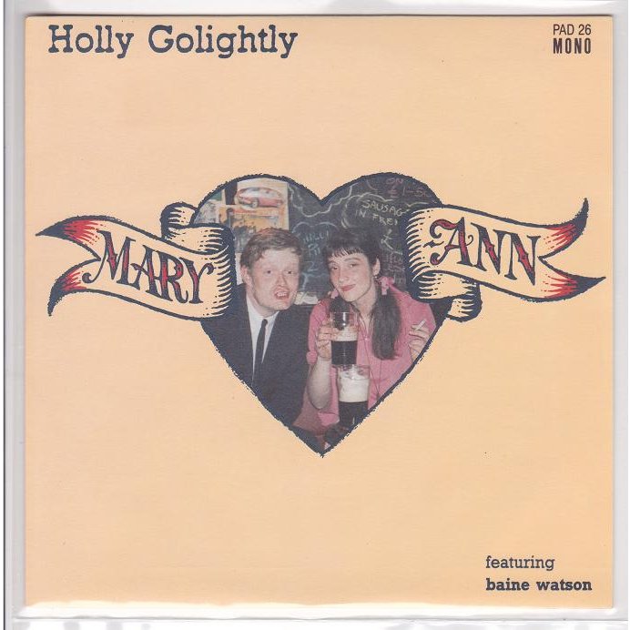 HOLLY GOLIGHTLY (HEADCOATEES), Mary-Ann
