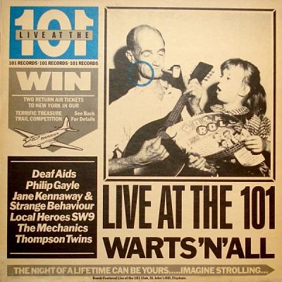 Live At The 101 - Warts 'n' All