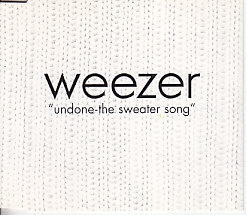 Undone - The Sweater Song