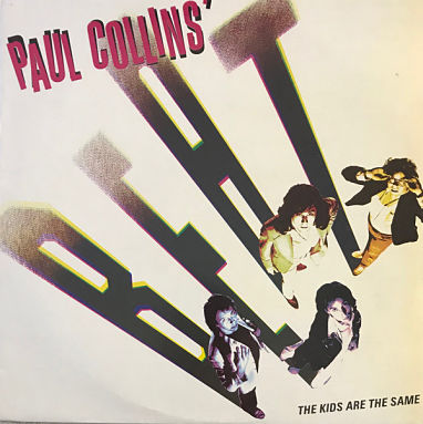 PAUL COLLINS' BEAT, The Kids Are The Same