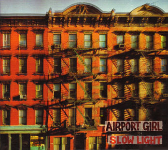 AIRPORT GIRL, Slow Light