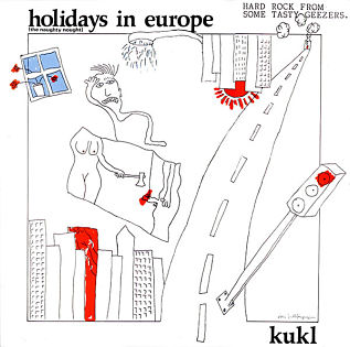 KUKL, Holidays In Europe