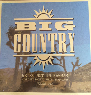 We’re Not In Kansas (The Live Bootleg Series 1993 - 1998) Volume Two 