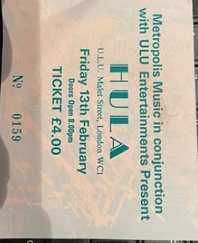 HULA, 13/2/87 Gig Ticket