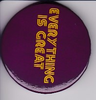 Everything Is Great Promo Badge