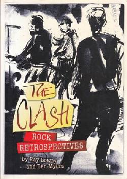 The Clash Rock Retrospectives Book