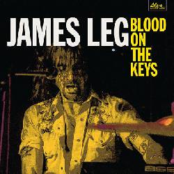 JAMES LEG, Blood On The Keys