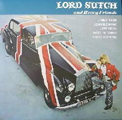 LORD SUTCH AND HEAVY FRIENDS, Lord Sutch And Heavy Friends