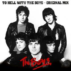 BOYS, To Hell With The Boys - Original Mix