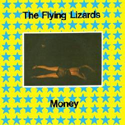 FLYING LIZARDS, Money