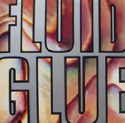 FLUID, Glue