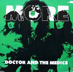 DOCTOR AND THE MEDICS, More