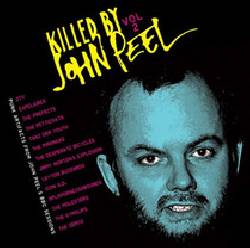 Killed By John Peel Vol 2