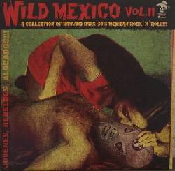 Wild Mexico Vol. II