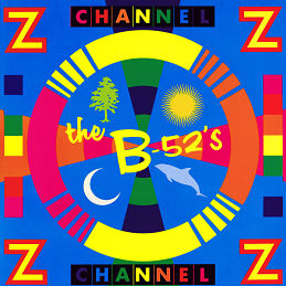 B52S, Channel Z