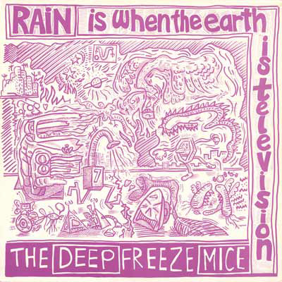 Rain Is When The Earth Is Television 