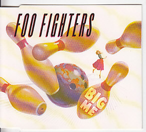 FOO FIGHTERS, Big Me