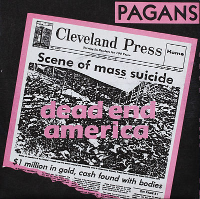 PAGANS, Dead End America