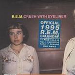 R.E.M., Crush With Eyeliner