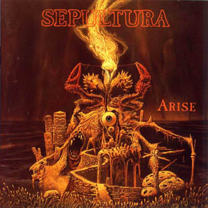 SEPULTURA, Arise