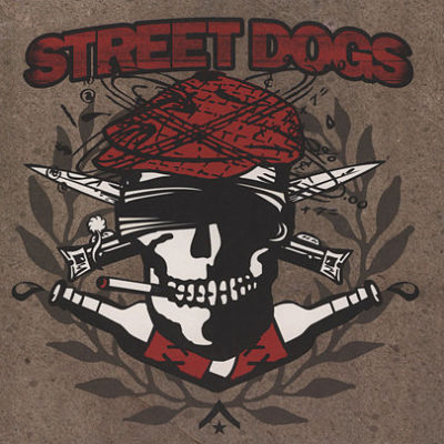 STREET DOGS, Crooked Drunken Sons