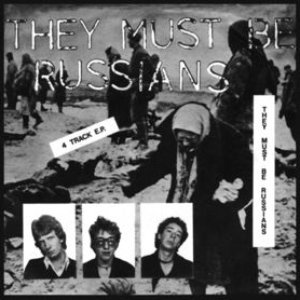 They Must Be Russians EP 