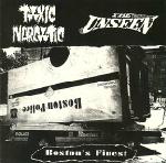TOXIC NARCOTIC / UNSEEN, Boston's Finest 